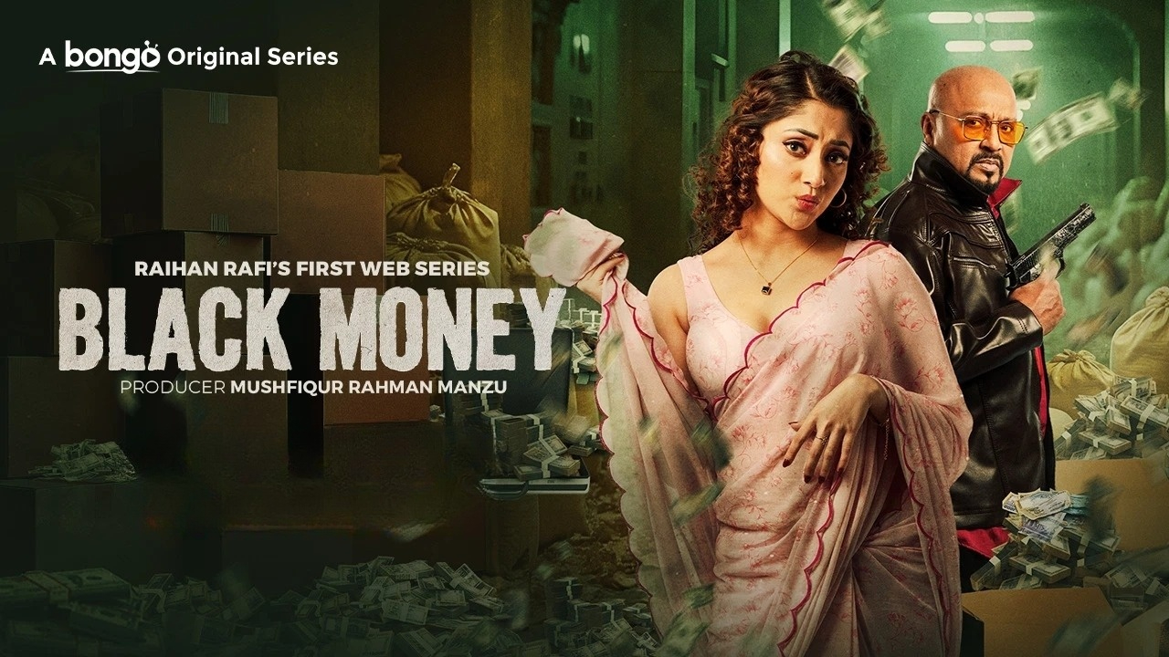 Black Money (2025) S01 Bengali BongoBD WEB-DL 1080p